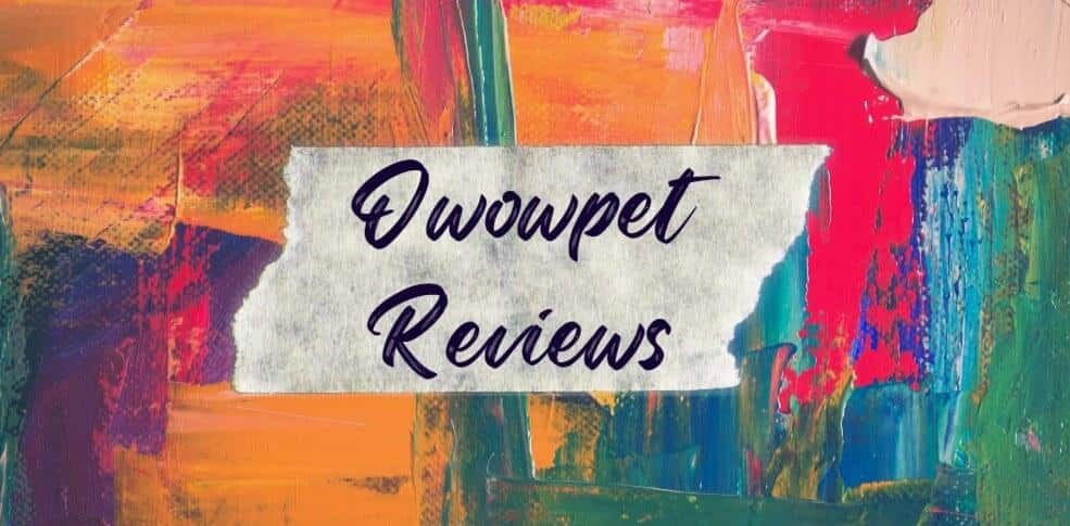 Owowpet Reviews